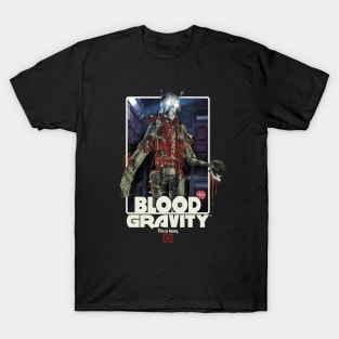 BLOOD GRAVITY T-Shirt